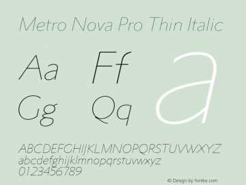 Metro Nova Pro Thin Italic Version 1.100 Font Sample