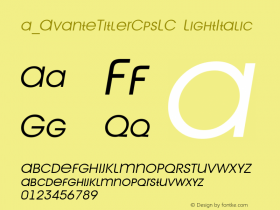 a_AvanteTitlerCpsLC LightItalic Macromedia Fontographer 4.1 17.11.97 Font Sample