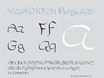 YaelOkFch Regular Macromedia Fontographer 4.1 11/17/00图片样张