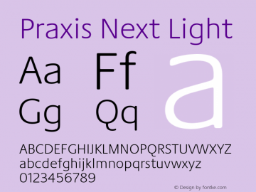 Praxis Next Light Version 1.00, build 7, g2.4.3 b983, s3 Font Sample