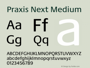 Praxis Next Medium Version 1.00, build 6, g2.4.3 b983, s3 Font Sample