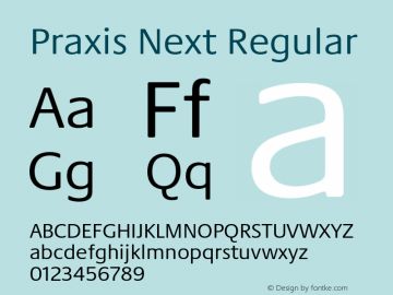Praxis Next Regular Version 1.00, build 7, g2.4.3 b983, s3 Font Sample