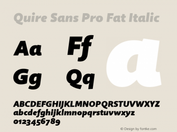 Quire Sans Pro Fat Italic Version 1.0 Font Sample