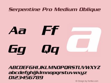 SerpentinePro-MediumOblique Version 2.000 Build 1000 Font Sample