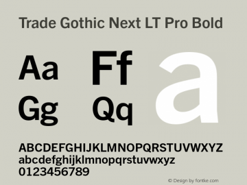 Trade Gothic Next LT Pro Bold Version 3.00图片样张