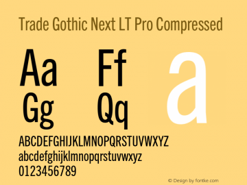 Trade Gothic Next LT Pro Compressed Version 2.00 Font Sample
