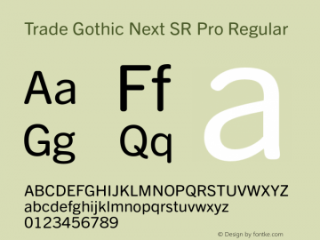 TradeGothicNextSRPro-Rg Version 1.00 Font Sample