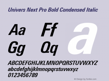 Univers Next Pro Bold Condensed Italic Version 1.00图片样张