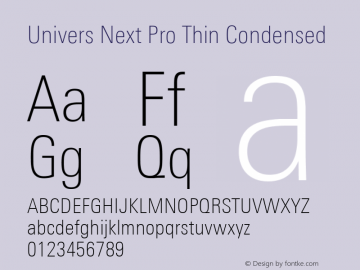 Univers Next Pro Thin Condensed Version 1.00图片样张