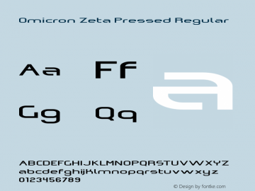 Omicron Zeta Pressed Regular Version 2.0 - 18 Nov 1998 Font Sample
