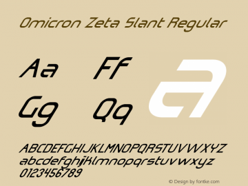 Omicron Zeta Slant Regular Version 2.0 - 18 Nov 1998 Font Sample