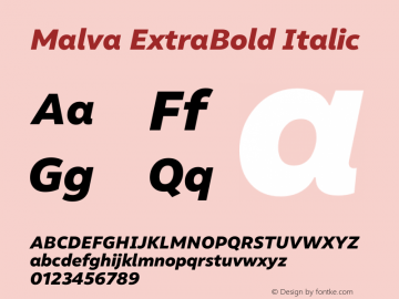 Malva ExtraBold Italic Version 1.000;PS 001.000;hotconv 1.0.88;makeotf.lib2.5.64775图片样张