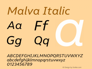 Malva Italic Version 1.000;PS 001.000;hotconv 1.0.88;makeotf.lib2.5.64775图片样张