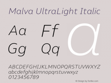 Malva UltraLight Italic Version 1.000;PS 001.000;hotconv 1.0.88;makeotf.lib2.5.64775图片样张