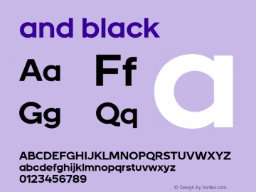 and black Version 1.005 Font Sample