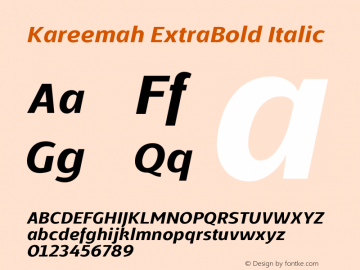 Kareemah ExtraBold Italic Version 1.000;PS 001.000;hotconv 1.0.70;makeotf.lib2.5.58329 Font Sample
