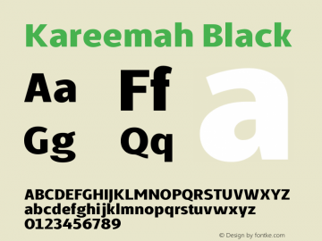 Kareemah Black Version 1.000;PS 001.000;hotconv 1.0.70;makeotf.lib2.5.58329 Font Sample