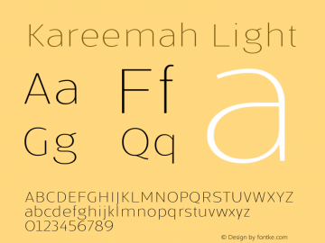 Kareemah Light Version 1.000;PS 001.000;hotconv 1.0.70;makeotf.lib2.5.58329 Font Sample