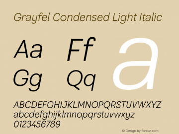 Grayfel Condensed Light Italic Version 1.000图片样张