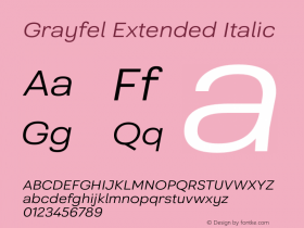 Grayfel Extended Italic Version 1.000 Font Sample