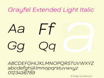 Grayfel Extended Light Italic Version 1.000 Font Sample