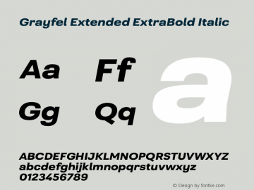 Grayfel Extended ExtraBold Italic Version 1.000 Font Sample
