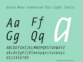 MonoCndPro-CondensedLightItalic Version 1.000 Font Sample