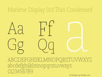 MarleneDisStd-CondensedThin Version 5.0; 2016 Font Sample