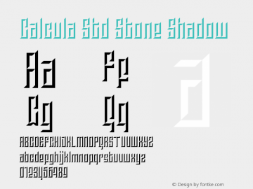 Calcula Std Stone Shadow Version 1.000;PS 1.0 Font Sample