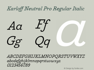 Karloff Neutral Pro Reg Ita Version 1.0 Font Sample