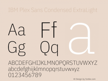 IBM Plex Sans Condensed ExtraLight Version 1.1 Font Sample