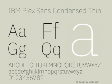 IBM Plex Sans Condensed Thin Version 1.1图片样张