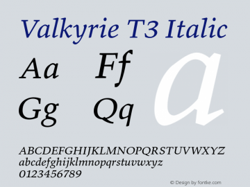 ValkyrieT3-Italic 1.115 Font Sample