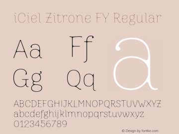 iCielZitroneFY Version 1.00 August 19, 2014, initial release Font Sample