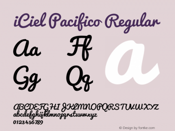 iCielPacifico Version 1.00 September 26, 2014, initial release Font Sample