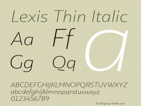 Lexis Thin Italic Version 1.000;PS 001.000;hotconv 1.0.88;makeotf.lib2.5.64775图片样张