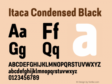 Itaca Condensed Black Version 1.000;PS 1.0;hotconv 1.0.86;makeotf.lib2.5.63406 Font Sample