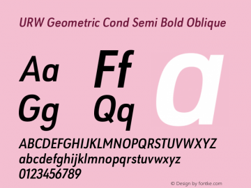 URW Geometric Cond Semi Bold Oblique Version 1.00 Font Sample