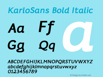 KarloSans BoldItalic Version 001.000 Dec 2017 Font Sample