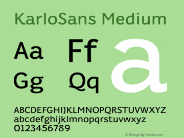 KarloSans Medium Version 001.000 Dec 2017 Font Sample