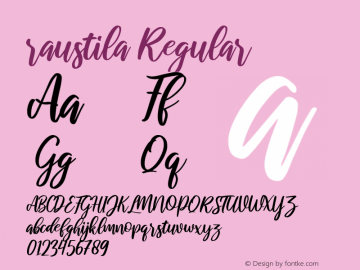 raustila-Regular Version 1.000;PS 001.000;hotconv 1.0.88;makeotf.lib2.5.64775 Font Sample