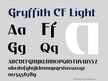Gryffith CF Light Version 1.000;PS 001.000;hotconv 1.0.88;makeotf.lib2.5.64775 Font Sample