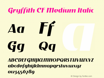 Gryffith CF Medium Italic Version 1.000;PS 001.000;hotconv 1.0.88;makeotf.lib2.5.64775图片样张