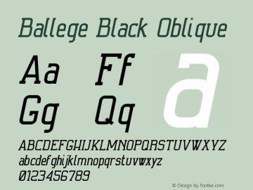 Ballege Black Oblique Version 1.001;PS 001.001;hotconv 1.0.70;makeotf.lib2.5.58329图片样张