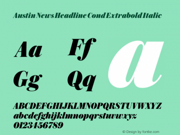 Austin News Headline Cond Extrabold Italic Version 1.001;September 17, 2018;FontCreator 11.5.0.2421 64-bit图片样张