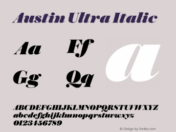 Austin Ultra Italic Version 1.001;September 17, 2018;FontCreator 11.5.0.2421 64-bit Font Sample