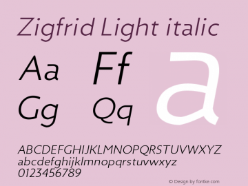 Zigfrid Light italic Version 1.00;September 18, 2018;FontCreator 11.5.0.2421 64-bit图片样张