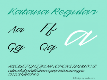 Katana Version 1.00;April 26, 2017;FontCreator 11.5.0.2421 64-bit图片样张