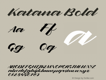 Katana Bold Version 1.00;April 26, 2017;FontCreator 11.5.0.2421 64-bit图片样张
