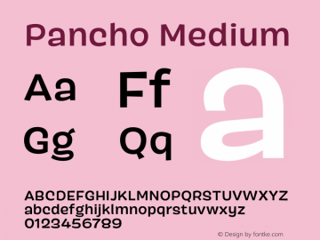 Pancho Medium Version 1.001;March 16, 2015;FontCreator 11.5.0.2421 64-bit Font Sample